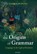 Hurford |  Origins of Grammar Sel C | Buch |  Sack Fachmedien