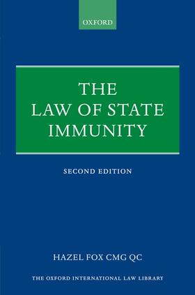 Fox QC | The Law of State Immunity | Buch | 978-0-19-921111-1 | sack.de