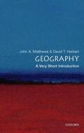 Herbert / Matthews |  Geography: A Very Short Introduction | Buch |  Sack Fachmedien