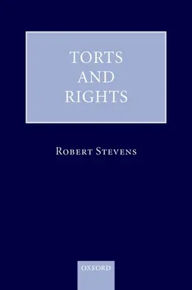 Stevens |  Torts and Rights | Buch |  Sack Fachmedien
