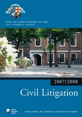 Inns of Court School of Law |  Civil Litigation 2007-2008 | Buch |  Sack Fachmedien