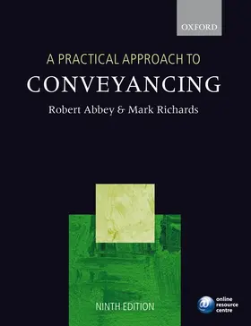 Abbey / Richards |  A Practical Approach to Conveyancing | Buch |  Sack Fachmedien