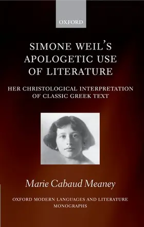 Meaney |  Simone Weil's Apologetic Use of Literature | Buch |  Sack Fachmedien