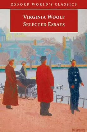 Woolf / Bradshaw |  Selected Essays | Buch |  Sack Fachmedien