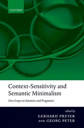 Preyer / Peter |  Context-Sensitivity and Semantic Minimalism | Buch |  Sack Fachmedien
