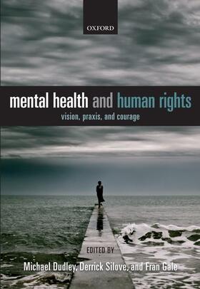 Dudley / Silove / Gale |  Mental Health & Human Rights C | Buch |  Sack Fachmedien