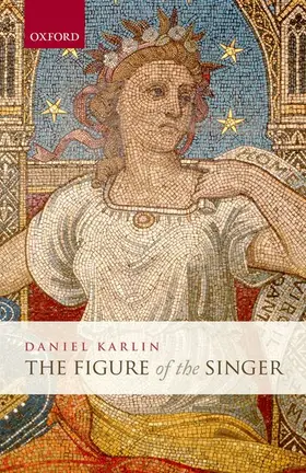 Karlin |  The Figure of the Singer | Buch |  Sack Fachmedien