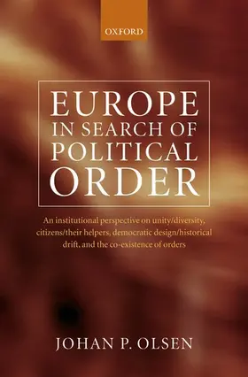 Olsen |  Europe in Search of Political Order | Buch |  Sack Fachmedien