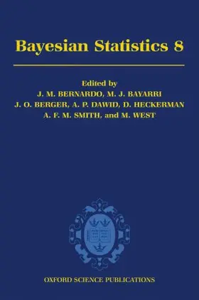 Bernardo / Bayarri / Berger |  Bayesian Statistics 8 | Buch |  Sack Fachmedien