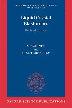 Warner / Terentjev | Liquid Crystal Elastomers | Buch | 978-0-19-921486-0 | sack.de