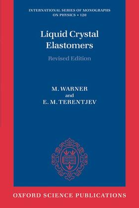 Warner / Terentjev | Liquid Crystal Elastomers | Buch | 978-0-19-921486-0 | sack.de