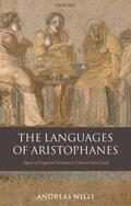 Willi |  The Languages of Aristophanes | Buch |  Sack Fachmedien