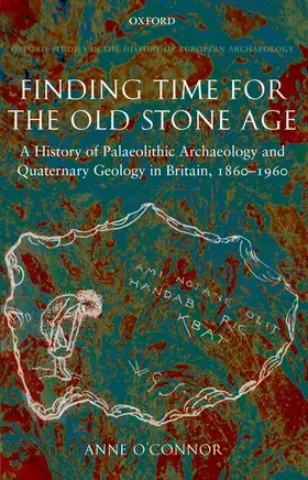 O'Connor |  Finding Time for the Old Stone Age | Buch |  Sack Fachmedien