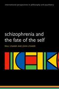 Lysaker |  Schizophrenia and the Fate of the Self | Buch |  Sack Fachmedien
