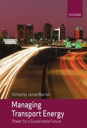 Warren | Managing Transport Energy | Buch | 978-0-19-921577-5 | sack.de