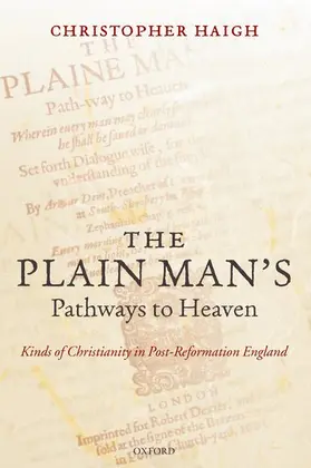 Haigh |  The Plain Man's Pathways to Heaven | Buch |  Sack Fachmedien