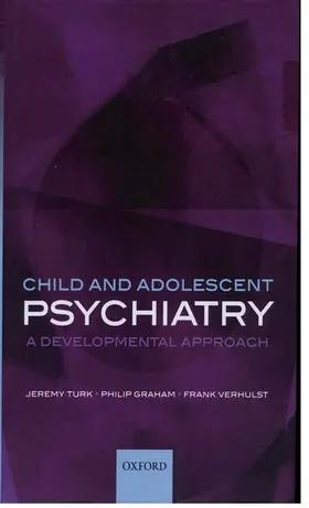 Turk / Graham / Verhulst |  Child and Adolescent Psychiatry | Buch |  Sack Fachmedien