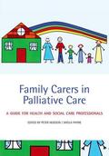 Hudson / Payne |  Family Carers in Palliative Care | Buch |  Sack Fachmedien