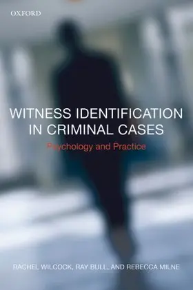 Wilcock / Bull / Milne |  Witness Identification in Criminal Cases | Buch |  Sack Fachmedien