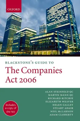 Mann / Steinfeld QC / Galley | Blackstone's Guide to the Companies ACT 2006 | Buch | 978-0-19-921710-6 | sack.de