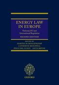 Roggenkamp / Redgwell / Rønne |  Energy Law in Europe | Buch |  Sack Fachmedien