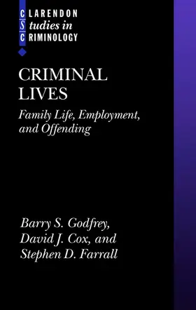 Godfrey / Farrall / Cox |  Criminal Lives | Buch |  Sack Fachmedien