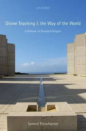 Fleischacker |  Divine Teaching and the Way of the World | Buch |  Sack Fachmedien