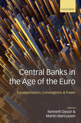 Dyson / Marcussen | Central Banks in the Age of the Euro | Buch | 978-0-19-921823-3 | sack.de