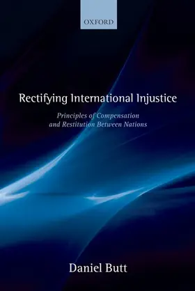 Butt |  Rectifying International Injustice | Buch |  Sack Fachmedien