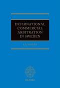Hober / Hobér |  International Commercial Arbitration in Sweden | Buch |  Sack Fachmedien
