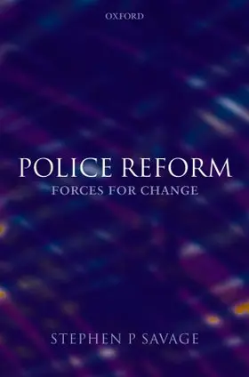  Police Reform: Forces for Change | Buch |  Sack Fachmedien