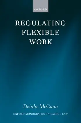 McCann |  REGULATING FLEXIBLE WORK OLL C | Buch |  Sack Fachmedien