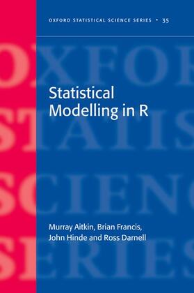 Aitkin / Francis / Hinde | STATISTICAL MODELLING IN R | Buch | 978-0-19-921913-1 | sack.de