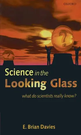Davies |  Science in the Looking Glass | Buch |  Sack Fachmedien