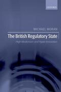 Moran |  The British Regulatory State | Buch |  Sack Fachmedien
