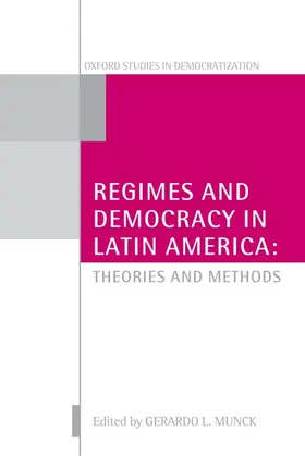 Munck |  Regimes and Democracy in Latin America | Buch |  Sack Fachmedien