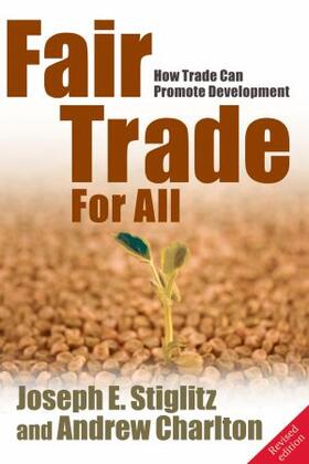 Charlton / Stiglitz |  Fair Trade for All | Buch |  Sack Fachmedien
