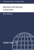 Bessho |  Identities and Security in East Asia | Buch |  Sack Fachmedien