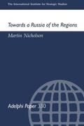 Nicholson |  Towards a Russia of the Regions | Buch |  Sack Fachmedien