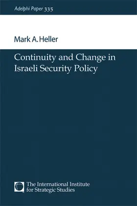 Heller | Continuity and Change in Israeli Security Policy | Buch | 978-0-19-922483-8 | www.sack.de