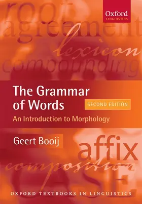 Booij |  The Grammar of Words | Buch |  Sack Fachmedien
