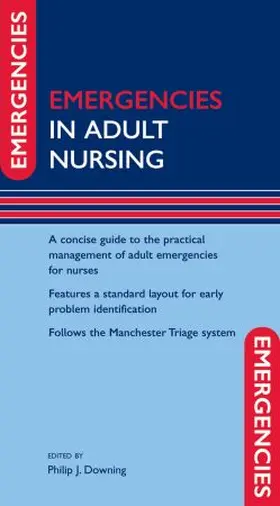 Downing |  Emergencies in Adult Nursing | Buch |  Sack Fachmedien