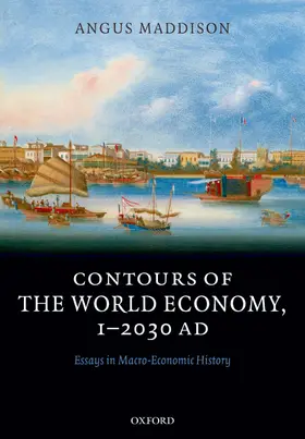 Maddison |  Contours of the World Economy 1-2030 AD | Buch |  Sack Fachmedien