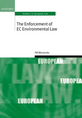 Wennerås |  The Enforcement of EC Environmental Law | Buch |  Sack Fachmedien