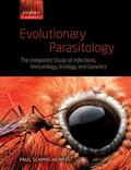 Schmid-Hempel |  Evolutionary Parasitology: The Integrated Study of Infections, Immunology, Ecology, and Genetics | Buch |  Sack Fachmedien