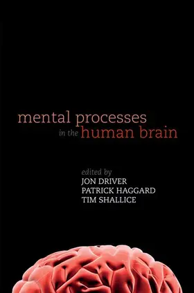 Driver / Haggard / Shallice |  Mental Processes in the Human Brain | Buch |  Sack Fachmedien