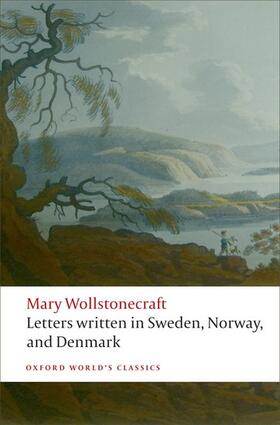 Wollstonecraft / Mee / Brekke | Letters written in Sweden, Norway, and Denmark | Buch | 978-0-19-923063-1 | sack.de