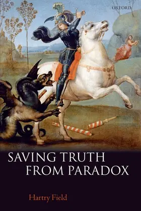 Field |  Saving Truth From Paradox | Buch |  Sack Fachmedien