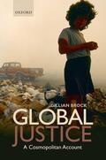 Brock |  Global Justice: A Cosmopolitan Account | Buch |  Sack Fachmedien