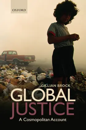 Brock |  Global Justice: A Cosmopolitan Account | Buch |  Sack Fachmedien